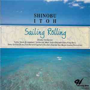 Shinobu Itoh - Sailing Rolling