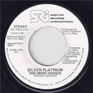 Silver Platinum - One More Chance