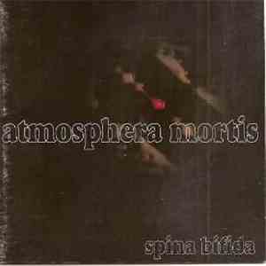 Spina Bifida  - Atmosphera Mortis