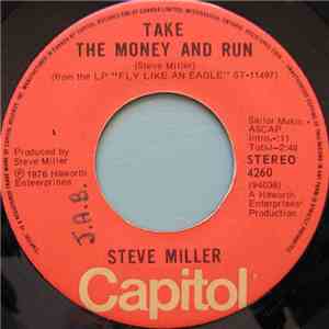 Steve Miller - Take The Money And Run