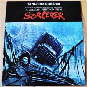 Tangerine Dream - Music From The Original Motion Picture Soundtrack 