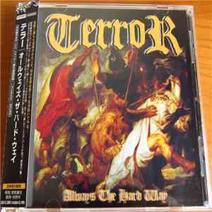 Terror  - Always The Hard Way