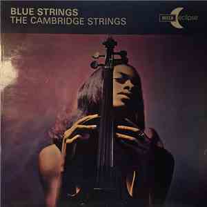 The Cambridge Strings - Blue Strings