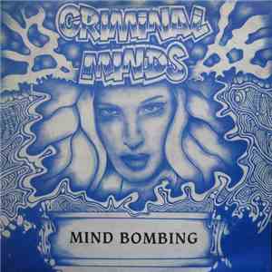 The Criminal Minds - Mind Bombing