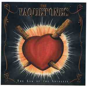 The Vaquetones - The Law Of The Loveless
