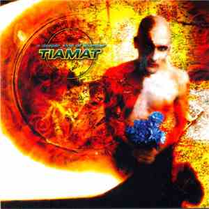 Tiamat - A Deeper Kind Of Slumber