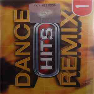 Various - Dance Hits Remix Vol. 1
