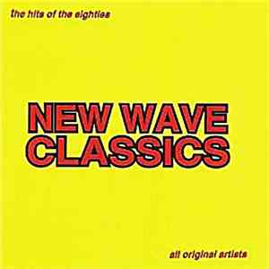 Various - New Wave Classics - The Hits Of The Eighties