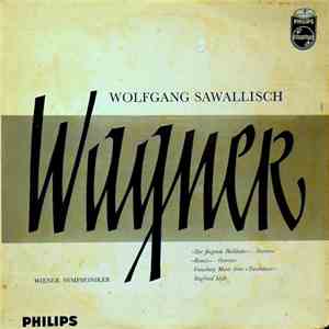 Wagner, Wiener Symphoniker, Wolfgang Sawallisch - Overtures: Der Fliegende  ...