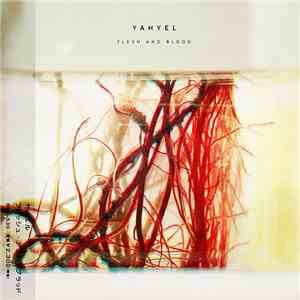 Yahyel - Flesh And Blood
