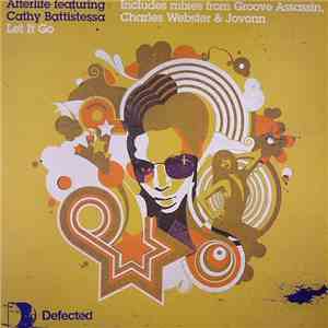 Afterlife Featuring Cathy Battistessa - Let It Go