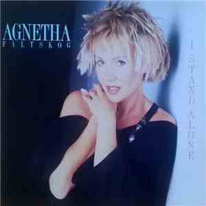 Agnetha Fältskog - I Stand Alone