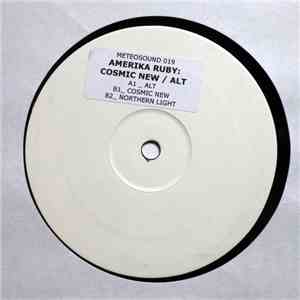 Amerika Ruby - Cosmic New / Alt