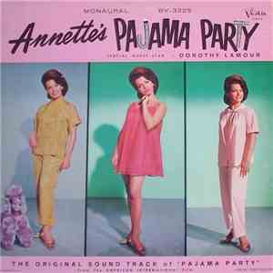 Annette  With Special Guest Star Dorothy Lamour - Annette's Pajama Party