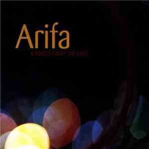Arifa - Arifa & Voices From The East