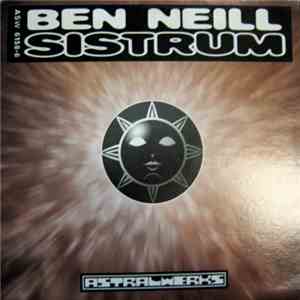 Ben Neill - Sistrum