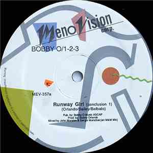 Bobby O / 1-2-3 - Runway Girl