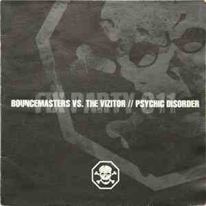 Bouncemasters vs. The Vizitor / Psychic Disorder - Untitled