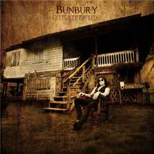 Bunbury - Hellville De Luxe