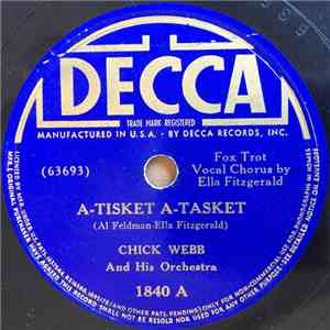 Chick Webb And His Orchestra - A-Tisket A-Tasket / Liza