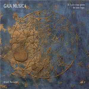 DJ Tudo, Gente De Todo Lugar - Gaia Musica volume 2