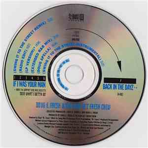 Doug E. Fresh & The New Get Fresh Crew - If I Was Your Man