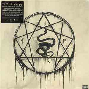 Fit For An Autopsy - Absolute Hope Absolute Hell