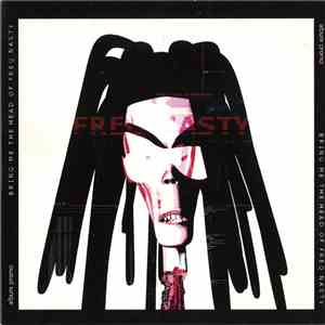 Freq Nasty - Bring Me The Head Of Freq Nasty