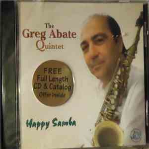 Greg Abate Quintet - Happy Samba