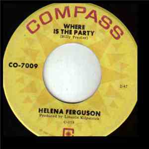 Helena Ferguson - Where Is The Party / My Terms