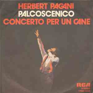 Herbert Pagani - Palcoscenico / Concerto Per Un Cane