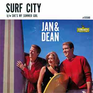 Jan & Dean - Surf City / She's My Summer Girl