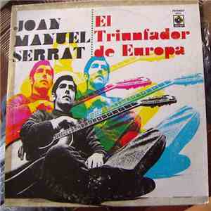 Joan Manuel Serrat - El Triunfador de Europa