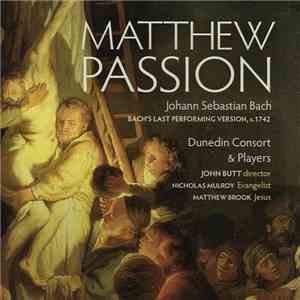 Johann Sebastian Bach, Dunedin Consort & Players, John Butt, Nicholas Mulro ...