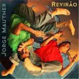 Jorge Mautner - Revirão