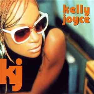 Kelly Joyce - Kelly Joyce