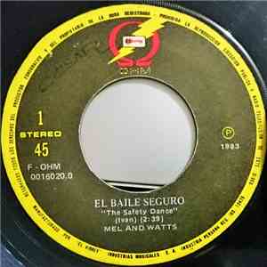 Mel And Watts / Stonebreakers - Verdad / El Baile Seguro