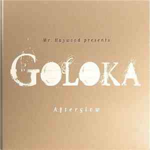 Mr. Haywood Presents Goloka - Afterglow