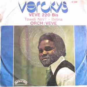 Orchestre Veve - Toweli Nini / Belina
