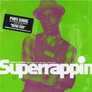 Phife Dawg - Bend Ova / Thought U Wuz Nice