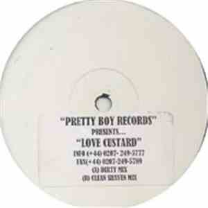 Pretty Boys - Love Custard