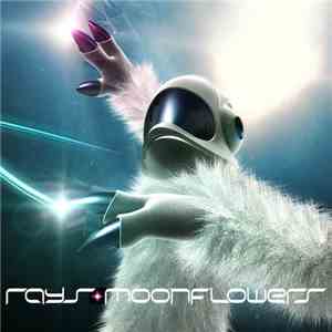 Rays - Moonflowers