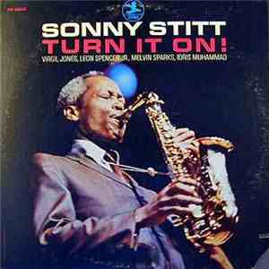 Sonny Stitt - Turn It On!