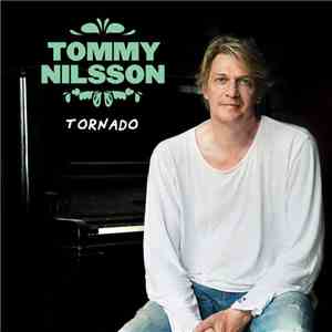 Tommy Nilsson - Tornado