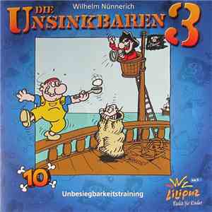 Wilhelm Nünnerich - Die Unsinkbaren 3 - Unbesiegbarkeitstraining