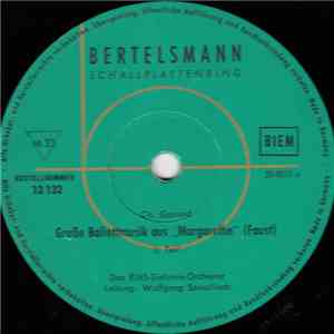 Wolfgang Sawallisch, Charles Gounod, Das RIAS-Sinfonie-Orchester, Ponchiell ...