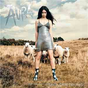 Aura - Can't Steal The Music
