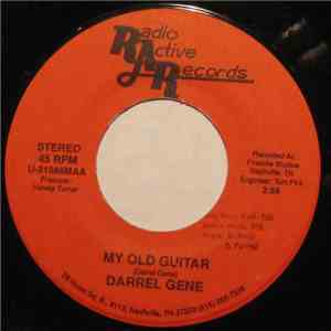 Darrel Gene - My Old Guitar