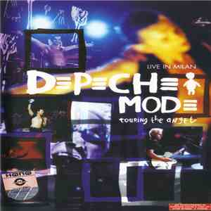 Depeche Mode - Touring The Angel: Live In Milan