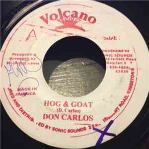 Don Carlos  / Wailing Souls - Hog & Goat / Water House Rock